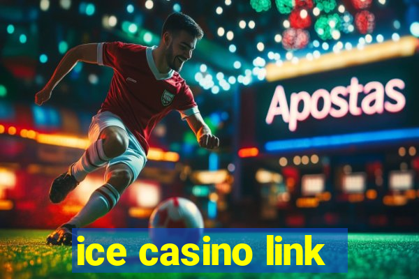 ice casino link